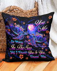 PERSONALIZED YOU AND ME SO MANY IN THE SEA TURTLE PILLOW  - TLTW0301255