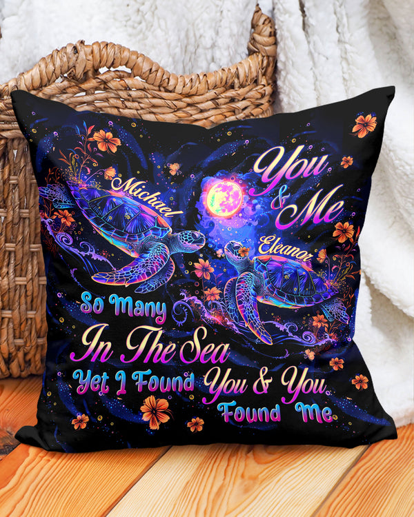 PERSONALIZED YOU AND ME SO MANY IN THE SEA TURTLE PILLOW  - TLTW0301255