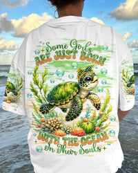 SOME GIRLS ARE JUST BORN TURLTE ALL OVER PRINT - TLNT0305241