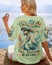 SMELL THE SEA FEEL THE BREEZE MERMAID ALL OVER PRINT - TLTR2007231