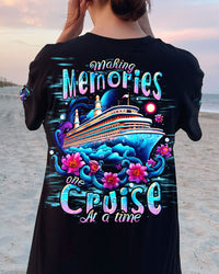 MAKE MEMORIES ONE CRUISE ALL OVER PRINT - TLNT1107233
