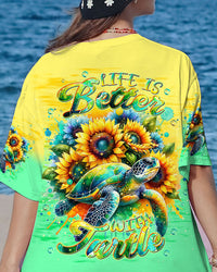 LIFE IS BETTER WITH TURTLE SUNFLOWER ALL OVER PRINT - TLNT1907241