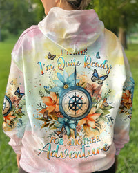 I THINK I'M QUITE READY FOR ANOTHER ADVENTURE ALL OVER PRINT - YHHN1812231231