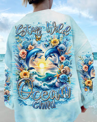 STAY WILD OCEAN CHILD DOLPHIN ALL OVER PRINT - TLTR1912232