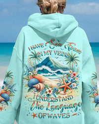 I HAVE SEA FOAM IN MY VEINS ALL OVER PRINT - YHLT1312231