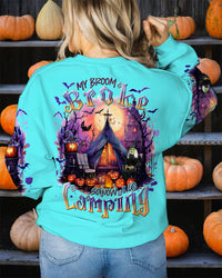 MY BROOM BROKE SO NOW HALLOWEEN CAMPING ALL OVER PRINT - TLNT1108234
