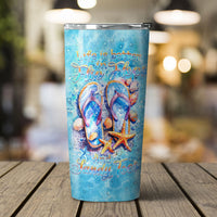 LIFE IS BETTER IN FLIP-FLOPS AND SANDY TOES TUMBLER - YHHN1004247