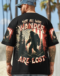 NOT ALL WHO WANDER ARE LOST BIGFOOT ALL OVER PRINT - TLTR0905253