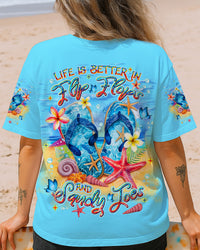 LIFE IS BETTER IN FLIP-FLOPS AND SANDY TOES ALL OVER PRINT - TLNT2404251