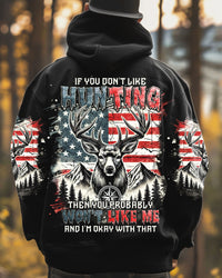 IF YOU DON'T LIKE HUNTING ALL OVER PRINT - TLNT2412241