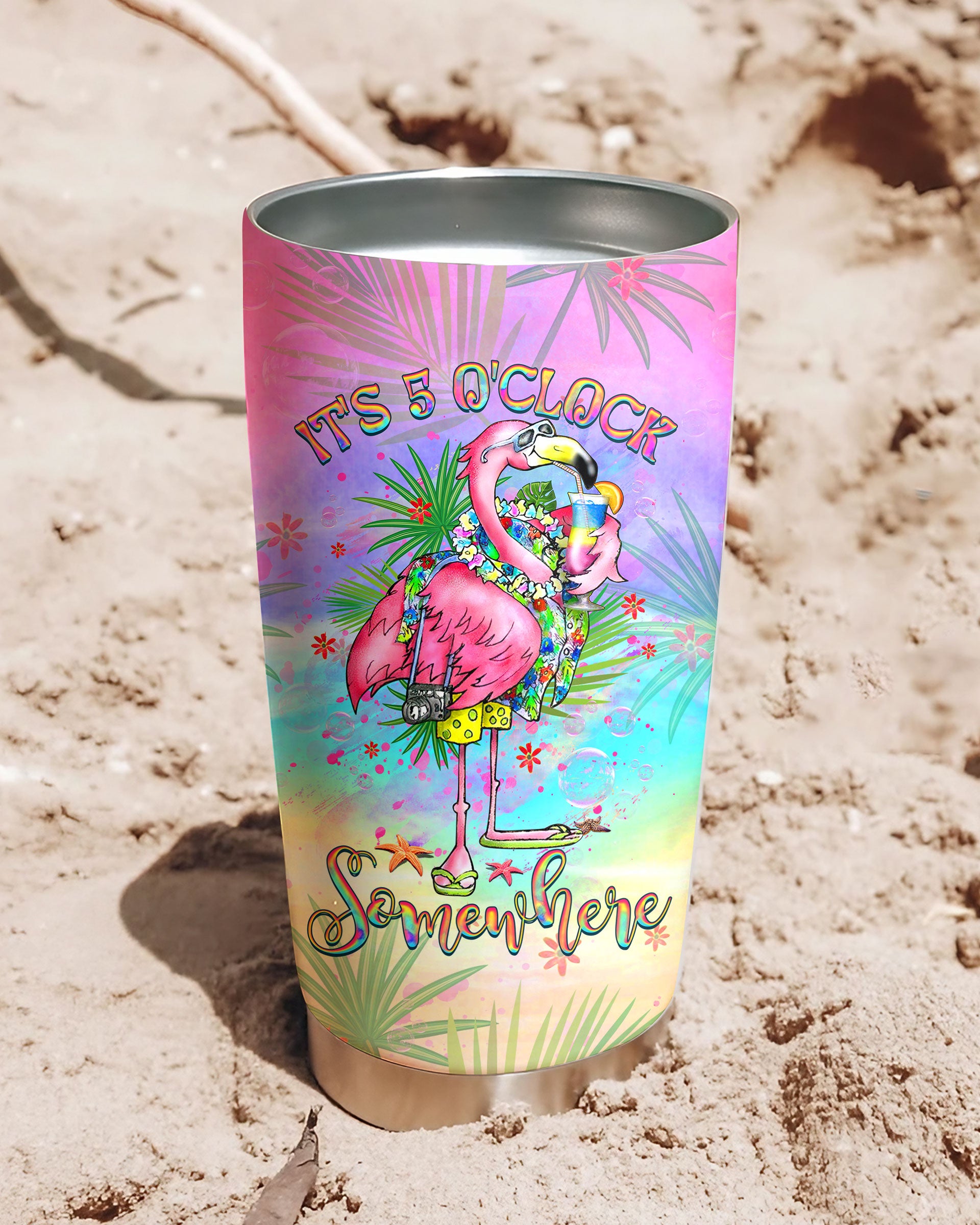 IT'S 5 O'CLOCK SOMEWHERE FLAMINGO TUMBLER - YHHG2708254