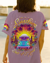 I'M IN A SUNSHINE STATE OF MIND ALL OVER PRINT - TLNT0906231