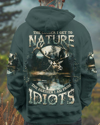 (HOT DEAL) THE CLOSER I GET TO NATURE DEER HUNTING ALL OVER PRINT -  TLTW1211243