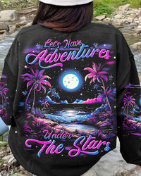 LET'S HAVE ADVENTURES UNDER THE STARS ALL OVER PRINT - TLNT1910232