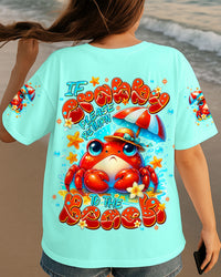 IF CRABBY PLEASE RETURN TO THE BEACH ALL OVER PRINT  -  TLNT1807251
