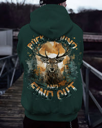 BUCK AROUND AND FIND OUT DEER HUNTING ALL OVER PRINT - TLNT2908254