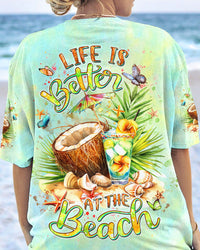 LIFE IS BETTER AT THE BEACH ALL OVER PRINT - YHDU2305244