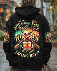 WE SHOOT DEER AND THEN DRINK BEER ALL OVER PRINT  - TLTW2101253