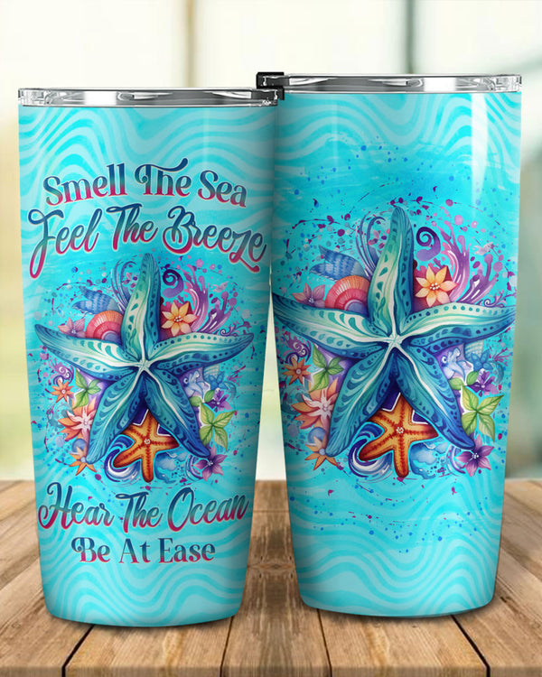 SMELL THE SEA FEEL THE BREEZE STARFISH TUMBLER - YHLN1007237