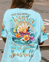 NOT ALL WHO WANDER ARE LOST SEASHELL ALL OVER PRINT - YHLN0607231