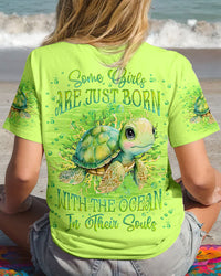 SOME GIRLS ARE JUST BORN TURLTE ALL OVER PRINT - YHLN1710232