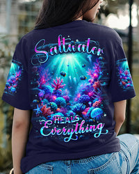 SALTWATER HEALS EVERYTHING ALL OVER PRINT - YHHN1903253