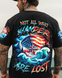 NOT ALL WHO WANDER ARE LOST ALL OVER PRINT - YHHN0304241
