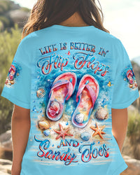 LIFE IS BETTER IN FLIP-FLOPS AND SANDY TOES ALL OVER PRINT - YHLT2404253