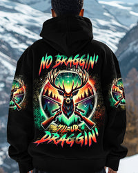 NO BRAGGING UNTIL YOU'RE DRAGGING DEER HUNTING ALL OVER PRINT - TLTW1611243