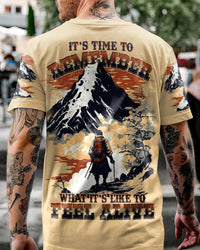REMEMBER WHAT IT'T LIKE TO FEEL ALIVE ALL OVER PRINT - YHHG0206234