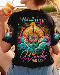 NOT ALL WHO WANDER ARE LOST ALL OVER PRINT - YHHG2205231