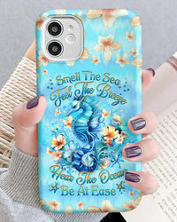 SMELL THE SEA FEEL THE BREEZE SEAHORSE PHONE CASE - YHHG2407234