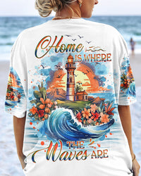 HOME IS WHERE THE WAVES ARE LIGHTHOUSE ALL OVER PRINT - YHHG1506232