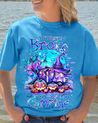 MY BROOM BROKE SO NOW HALLOWEEN CAMPING COTTON SHIRT - YHHG1108237