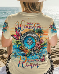 BORN TO WANDER BORN TO ROAM ALL OVER PRINT - YHHG0706233