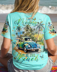 I'M MOVING TO THE BEACH ALL OVER PRINT - YHHG0908233
