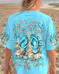 LIFE IS BETTER IN FLIP-FLOPS AND SANDY TOES ALL OVER PRINT - YHDU0905244