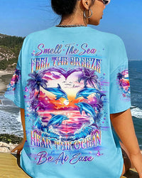 SMELL THE SEA FEEL THE BREEZE ALL OVER PRINT - YHLT2307241