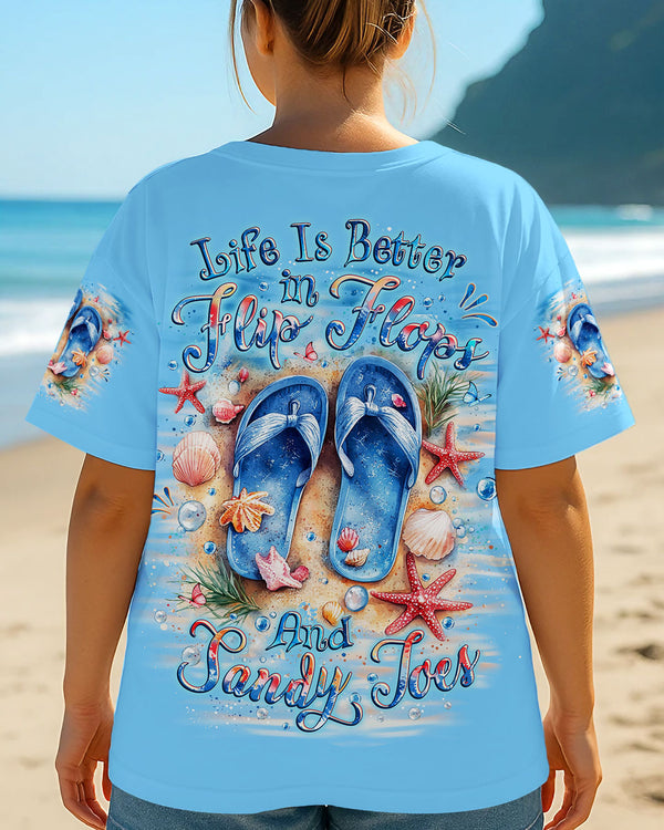 LIFE IS BETTER IN FLIP-FLOPS AND SANDY TOES ALL OVER PRINT - YHLT0605251