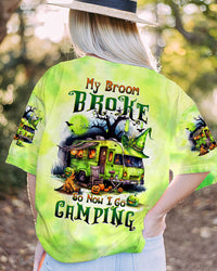 MY BROOM BROKE SO NOW HALLOWEEN CAMPING ALL OVER PRINT - TLTW2408233