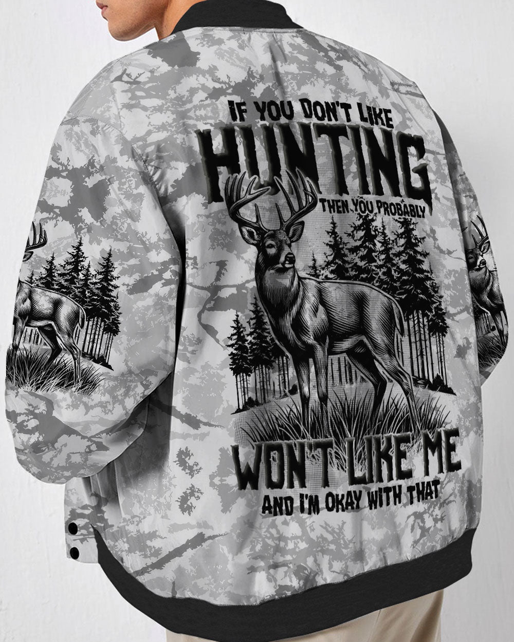 IF YOU DON'T LIKE HUNTING BOMBER JACKET - TYTD2311243