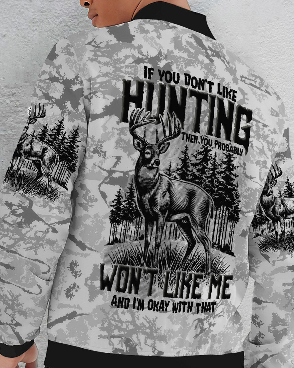 IF YOU DON'T LIKE HUNTING BOMBER JACKET - TYTD2311243