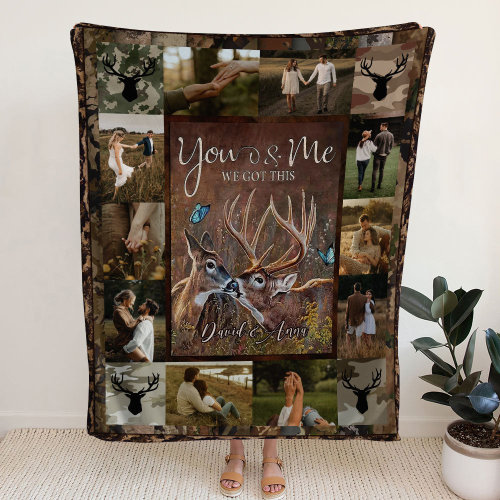 PERSONALIZED YOU AND ME WE GOT THIS COUPLE DEER FLEECE BLANKET - YHLT2001251