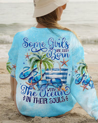 SOME GIRLS ARE JUST BORN OCEAN ALL OVER PRINT - TLNO0610232