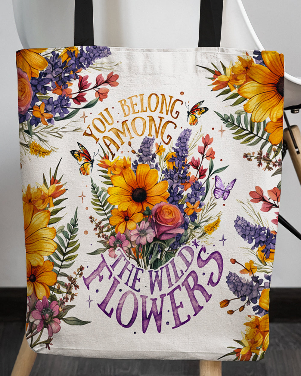 YOU BELONG AMONG THE WILDFLOWERS TOTE BAG - TY20062312