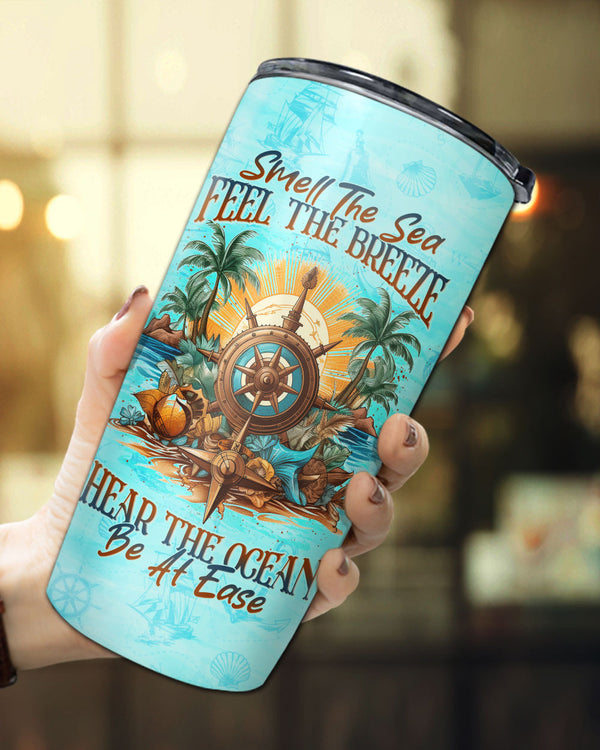 SMELL THE SEA FEEL THE BREEZE TUMBLER - YHLN0906237
