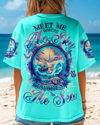 MEET ME WHERE THE SKY TOUCH THE SEA ALL OVER PRINT - TYQY0804253