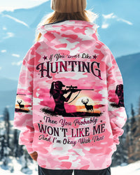 IF YOU DON'T LIKE HUNTING ALL OVER PRINT - TYQY1612242