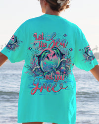 LET THE SEA SET YOU FREE DONPHIN ALL OVER PRINT - TYHI2307241