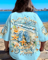 DON'T WORRY BEACH HAPPY ALL OVER PRINT - YHKD2805244